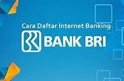 Cara Daftar Internet Banking Bri Lewat Hp Android